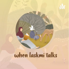 When Laksmi Talks