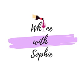 Whine with Sophie