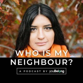 Who Is My Neighbour?