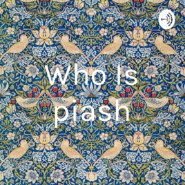 Who Is piash