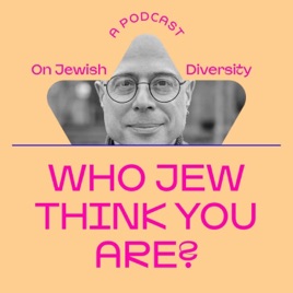Who Jew Think You Are