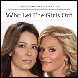 Who Let The Girls Out | Ginger Lynn Christy Canyon