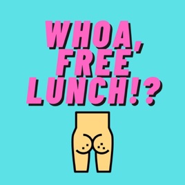 Whoa, Free Lunch!?