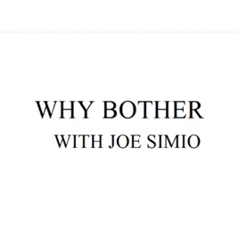 Why Bother