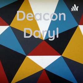 Deacon Daryl