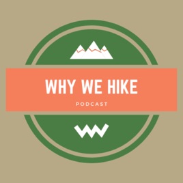 Why We Hike