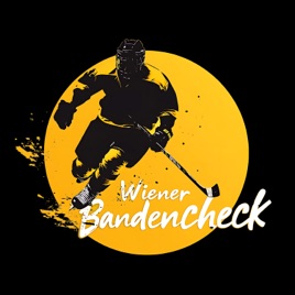 Wiener Bandencheck: Der Eishockey-Podcast - Von Fans für Fans