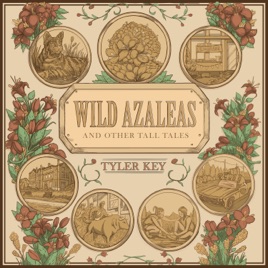 Wild Azaleas and Other Tall Tales: Stories and Music