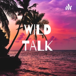 WILD TALK