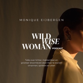 WILD WISE WOMAN Podcast