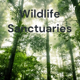 Wildlife Sanctuaries