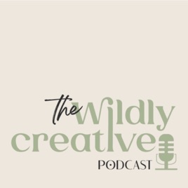 Wildly Creative podcast