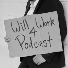 Will Work 4 Podcast