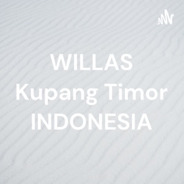 WILLAS Kupang Timor INDONESIA🇲🇨