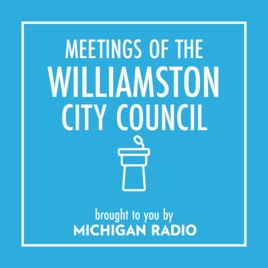 Williamston City Council Meetings Podcast