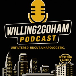 Willing2GoHam Podcast