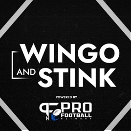 Wingo and Stink: Powered by Pro Football Network