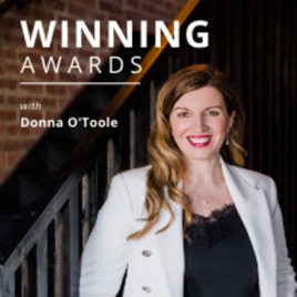 Winning Awards with Donna O'Toole