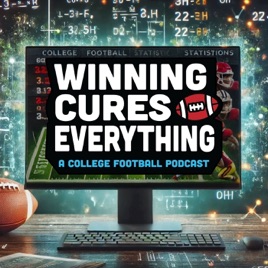 Winning Cures Everything | College Football