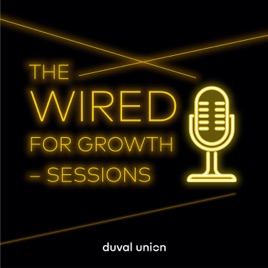Wired for Growth Sessions
