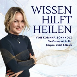 Wissen hilft heilen - Stresssymptome abbauen & Selbstliebe lernen