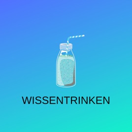 Wissentrinken der Podcast