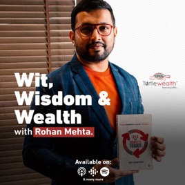 Wit, Wisdom & Wealth by RoMe