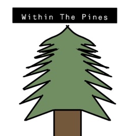 Within The Pines