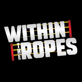 Within The Ropes Podcast