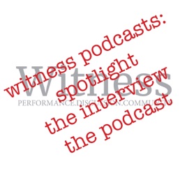 Witness Podcasts