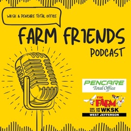 WKSK "Farm Friends" -- Pencare Total Office Podcast
