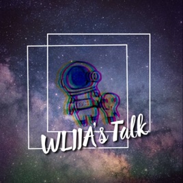 WLIIA's Talk 輕鬆聊