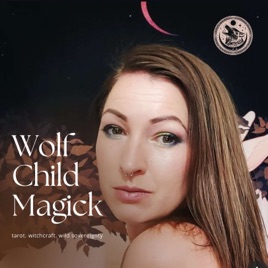 Wolf Child Magick