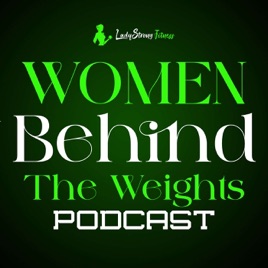 Women Behind The Weights