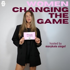 Women Changing The Game