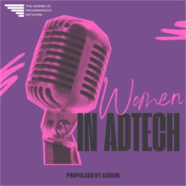Women in adtech - les femmes qui transforment l’adtech