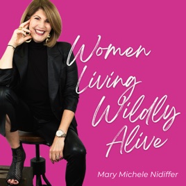 Women Living Wildly Alive