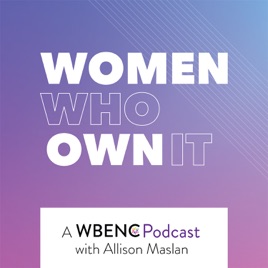 Women Who Own It