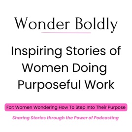 Wonder Boldly