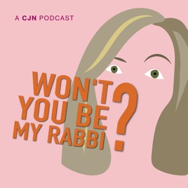 Won't You Be My Rabbi?