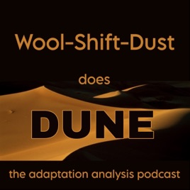 Wool-Shift-Dust does Dune