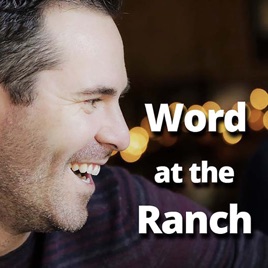 Word At The Ranch