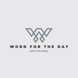 Word for the Day