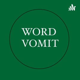 Word Vomit