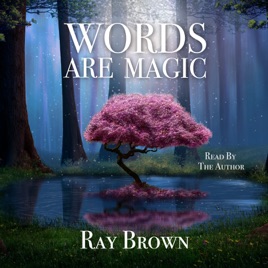 Words Are Magic