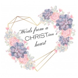 Words from A Christian’s heart