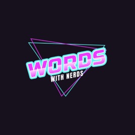 Words with Nerdz!