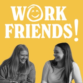 Work Friends