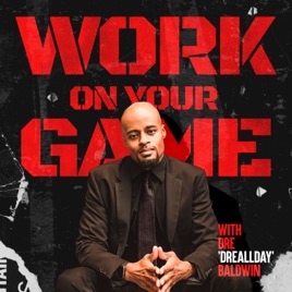 Work On Your Game: Discipline, Structure, and Execution Under Pressure