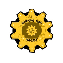 Working Fans Podcast